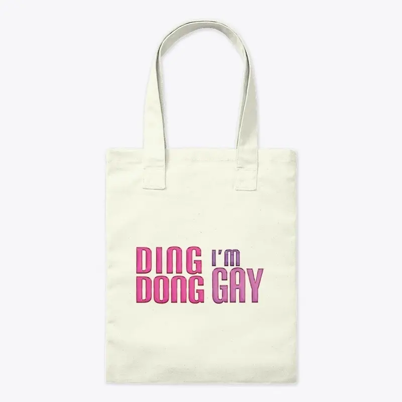 Ding Dong I'm Gay 